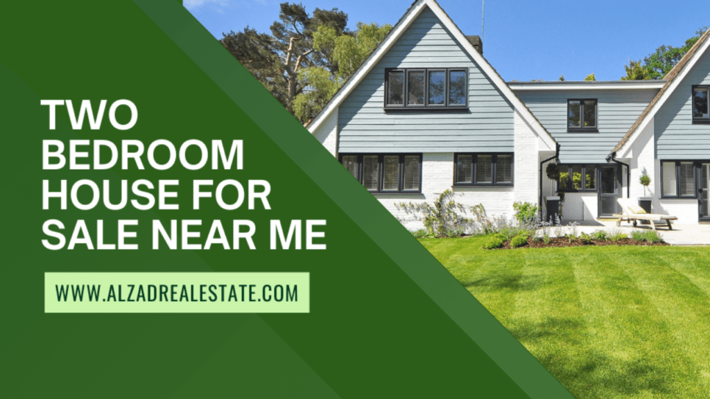 Ten Strategies On The Ways We Can Look For The Two Bedroom House For Sale Near Me 1 Two Bedroom House For Sale Near Me